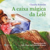 A CAIXA MÁGICA DE LELÊ - KNIERIM, CLAUDIA