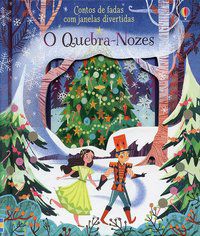 CONTOS DE FADAS COM JANELAS DIVERTIDAS : O QUEBRA-NOZES - CAMPELO, LUCIANO
