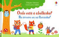 ONDE ESTÁ A ABELHINHA? NA ÁRVORE OU NA FLORZINHA? - TAPLIN, SAM