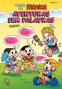 TURMA DA MÔNICA: AVENTURAS SEM PALAVRAS VOL.03 - SOUSA, MAURICIO DE