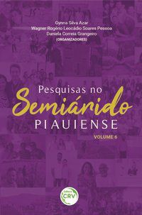 PESQUISAS NO SEMIÁRIDO PIAUIENSE - GRANGEIRO, DANIELA CORREIA