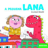 A PEQUENA LANA - AUTOR(A): RANDO, SILVANA