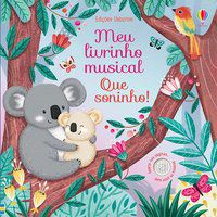 QUE SONINHO! MEU LIVRINHO MUSICAL - TAPLIN, SAM