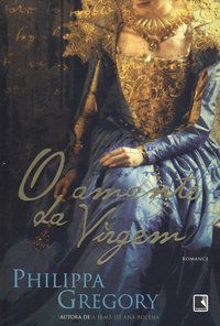 O AMANTE DA VIRGEM - VOL. 3 - AUTOR(A): GREGORY, PHILIPPA