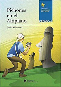 PICHONES EN EL ALTIPLANO - VILLANUEVA, JAVIER