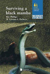 SURVIVING A BLACK MAMBA - PHILLIPS, ROY