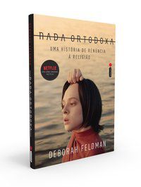 NADA ORTODOXA - FELDMAN, DEBORAH