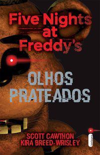 OLHOS PRATEADOS - VOL. 1 - AUTOR(A): CAWTHON, SCOTT