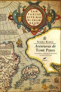 AVENTURAS DE TOMÉ PIRES - RAMOS, NORMA