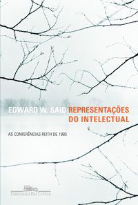 REPRESENTAÇÕES DO INTELECTUAL - AUTOR(A): SAID, EDWARD W.