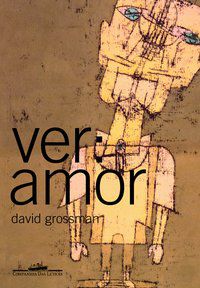 VER - AUTOR(A): GROSSMAN, DAVID