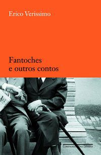 FANTOCHES E OUTROS CONTOS - AUTOR(A): VERISSIMO, ERICO