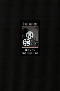 HOMEM NO ESCURO - AUSTER, PAUL