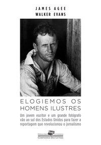 ELOGIEMOS OS HOMENS ILUSTRES - AGEE, JAMES RUFUS