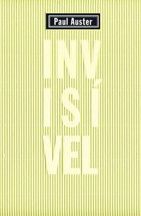 INVISÍVEL - AUTOR(A): AUSTER, PAUL