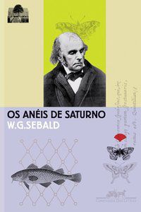 OS ANÉIS DE SATURNO - SEBALD, W. G.