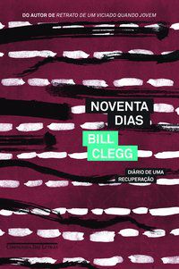 NOVENTA DIAS - CLEGG, BILL