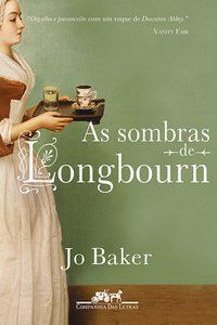 AS SOMBRAS DE LONGBOURN - BAKER, JO
