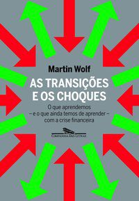 AS TRANSIÇÕES E OS CHOQUES - AUTOR(A): WOLF, MARTIN
