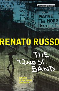 THE 42ND ST. BAND - AUTOR(A): RUSSO, RENATO