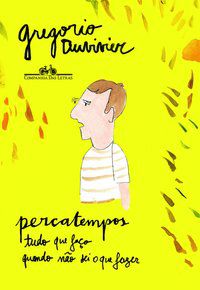PERCATEMPOS - AUTOR(A): DUVIVIER, GREGÓRIO
