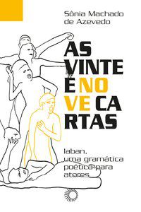 AS VINTE E NOVE CARTAS - AZEVEDO, SONIA MACHADO DE