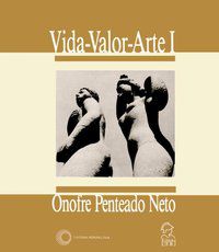 VIDA-VALOR-ARTE I - PENTEADO NETO, ONOFRE