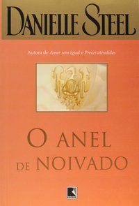 ANEL DE NOIVADO, O - STEEL, DANIELLE
