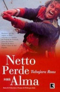 NETTO PERDE SUA ALMA - AUTOR(A): RUAS, TABAJARA