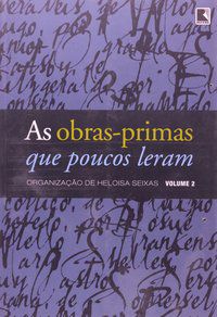 AS OBRAS PRIMAS QUE POUCOS LERAM - VOL. 2 -