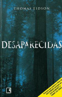 DESAPARECIDAS - AUTOR(A): EIDSON, THOMAS