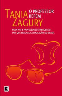 O PROFESSOR REFÉM - ZAGURY, TANIA