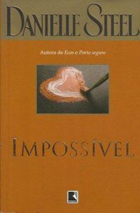 IMPOSSÍVEL - STEEL, DANIELLE