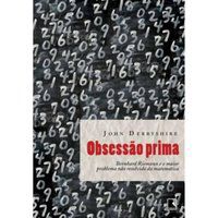 OBSESSÃO PRIMA - AUTOR(A): DERBYSHIRE, JOHN