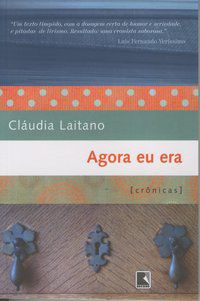 AGORA EU ERA - AUTOR(A): LAITANO, CLAUDIA