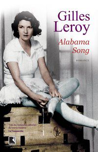 ALABAMA SONG - LEROY, GILLES