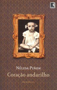 CORAÇÃO ANDARILHO - AUTOR(A): PINON, NELIDA