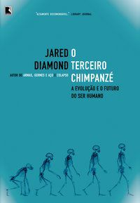 O TERCEIRO CHIMPANZÉ - DIAMOND, JARED