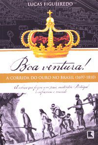 BOA VENTURA! - AUTOR(A): FIGUEIREDO, LUCAS