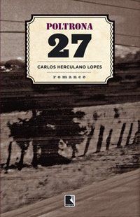 POLTRONA 27 - AUTOR(A): HERCULANO, CARLOS