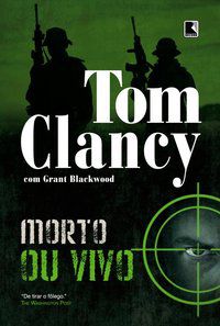 MORTO OU VIVO - CLANCY, TOM