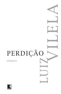 PERDIÇÃO - AUTOR(A): VILELA, LUIZ