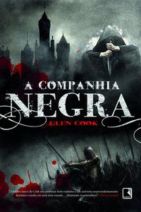 A COMPANHIA NEGRA (VOL. 1) - VOL. 1 - AUTOR(A): COOK, GLEN