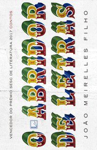 O ABRIDOR DE LETRAS - AUTOR(A): MEIRELLES FILHO, JOÃO