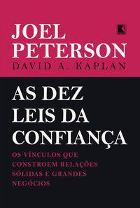 AS DEZ LEIS DA CONFIANÇA - PETERSON, JOEL