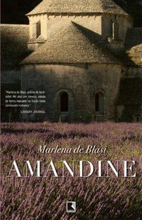 AMANDINE - AUTOR(A): BLASI, MARLENA DE