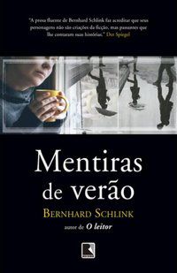 MENTIRAS DE VERÃO - AUTOR(A): SCHLINK, BERNHARD
