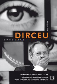 DIRCEU - CABRAL, OTÁVIO