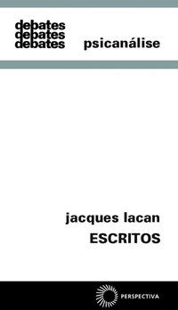 ESCRITOS - LACAN, JACQUES