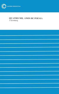 QUATRO MIL ANOS DE POESIA - VOL. 12 -